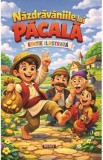 Cumpara ieftin Nazdravaniile lui Pacala
