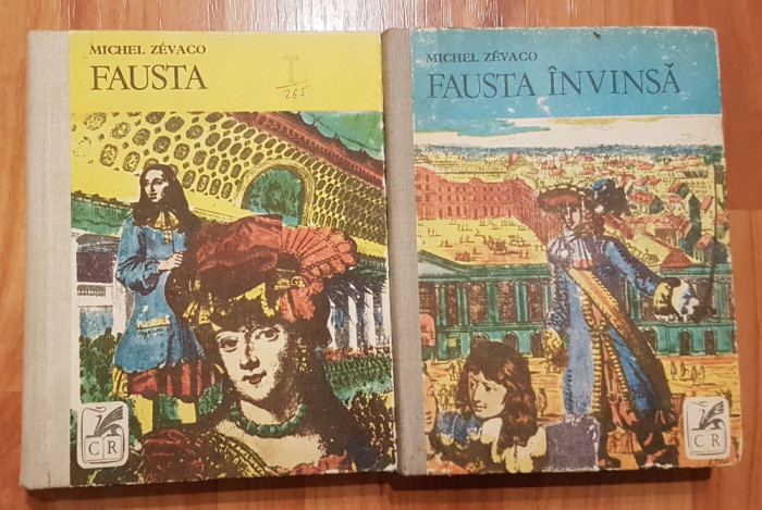 Fausta si Fausta invinsa de Michel Zevaco (2 vol.)