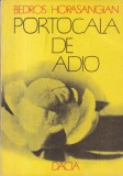 Bedros Horasangian - Portocala de adio