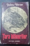 Myh 541s - JULES VERNE - TARA BLANURILOR - ED 1975