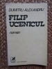 Filip Ucenicul - Dumitru Alexandru