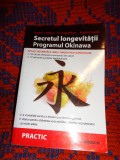 Secretul longevitatii / Programul Okinawa - Bradley Willcox , Makoto Suzuki // 394 pagini