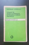 Romanul de analiză psihologică &icirc;n literatura rom&acirc;nă interbelică - Gheorghe Lăzărescu