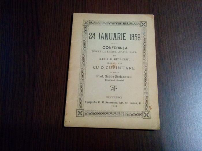 SABBA STEFANESC - Cuvantare - 24 Ianuarie 1859 - Tip. M. M. Antonescu, 1904, 25p