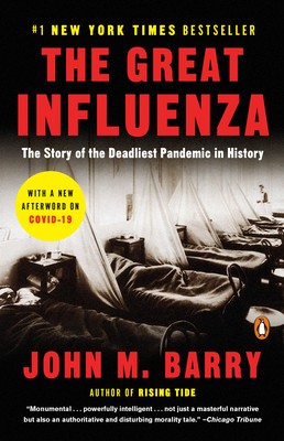 The Great Influenza: The Epic Story of the Deadliest Plague in History foto