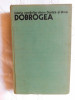 Dobrogea, istoria romanilor dintre Dunare si Mare-ed.Stiintifica si encicl 1979