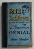211 IDEES POUR DEVENIR UN GARCON GENIAL par TOM CUTLER , 2007
