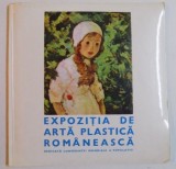 EXPOZITIA DE ARTA PLASTICA ROMANEASCA DEDICATA CONFERINTEI MONDIALE A POPULATIEI , 1974