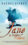 Jane și magia iubirii - Paperback brosat - Rachel Givney - RAO