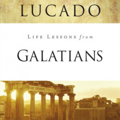 Life Lessons from Galatians