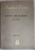 PARTITURA ANATOL VIERU: CANTATA ANILOR LUMINA/DEDICATIE-AUTOGRAF PT NINA CASSIAN