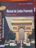 Manual de Limba Franceza clasa a IX-a - Dan Ion Nasta
