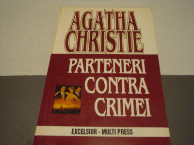 Agatha Christie - Parteneri contra crimei- Excelsior Multi Press 1995 foto