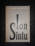 ION MARIN SADOVEANU - ION SANTU (1957)