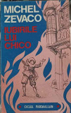 IUBIRILE LUI CHICO-MICHEL ZEVACO