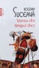 Venea din timpul diez (Top 10+) (cu dedicație) - 2014 - Bogdan Suceava (K101), Polirom