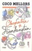 Cleopatra si Frankenstein - Coco Mellors, Editura Trei, 2023, Fiction Connection, Roman, 494 pagini