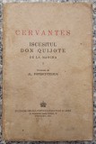 Iscusitul Don Quijote de la Mancha - Cervantes// 1944, vol. 1