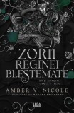 Zei și monștri. Zorii reginei blestemate (Vol. 3) - Amber V. Nicole