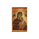 Orthodox Daily Prayers: Collector's Edition with Instructions and Index