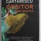 ORBITOR , ARIPA DREAPTA , roman de MIRCEA CARTARESCU , 2021