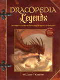 Dracopedia Legends: An Artist&#039;s Guide to Drawing Dragons of Folklore