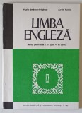 LIMBA ENGLEZA , MANUAL PENTRU CLASA a - X - a (ANUL VI DE STUDIU) de VIRGILIU STEFANESCU DRAGANESTI , AURELIA VOINEA , 1985