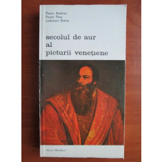 Pietro Aretino, Paolo Pino - Secolul de aur al picturii venetiene