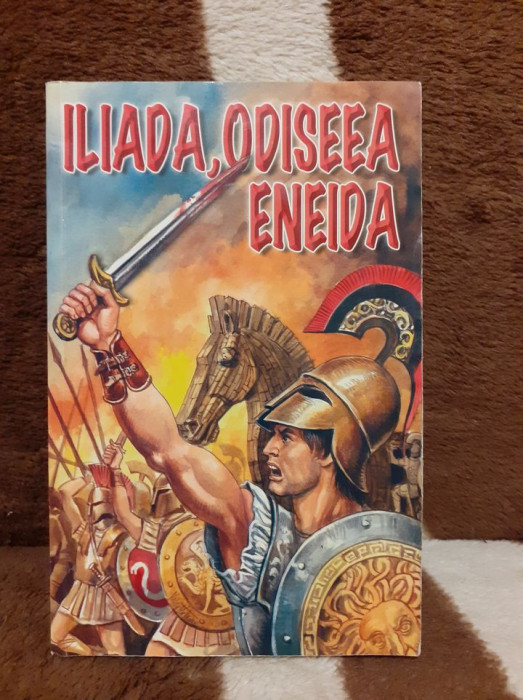 ILIADA/ODISEEA/ENEIDA (REPOVESTITE)