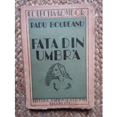 Radu Boureanu &ndash; Fata din umbra ( prima editie 1936)