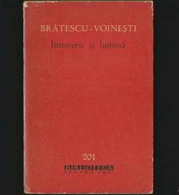 &amp;Icirc;NTUNERIC ȘI LUMINĂ - BRĂTESCU-VOINEȘTI - BPT foto