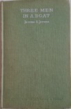 Three Men in a Boat - Jerome K. Jerome - Carte in Engleza