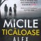 Micile ticaloase - 2020 - Alex Marwood (E104)