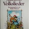 Das grosse Hausbuch der Volkslieder