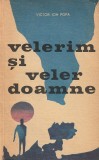 VICTOR ION POPA - VELERIM SI VELER DOAMNE
