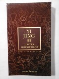 CARTEA PREFACERILOR - YI JING