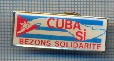 AX 451 INSIGNA - CUBA SI -BEZONS SOLIDARITE -ACTIUNE SOLIDARITATE INTERNATIONALA foto