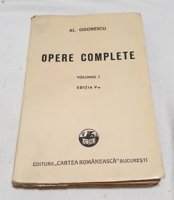 Carte NUMEROTATA veche de Colectie anul 1943 - OPERE COMPLETE - Alex. Odobescu foto