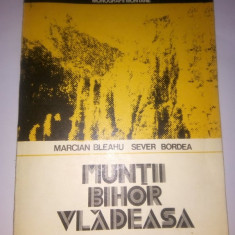 BLEAHU / BORDEA - MUNTII BIHOR VLADEASA + HARTA (1981, 496 p. ALPINISM, MUNTI)