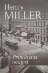 Primavara Neagra - Henry Miller ,557022 foto