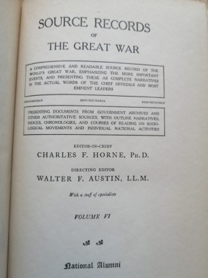 SOURCE RECORDS OF THE GREAT WAR: VOLUME VI A. D.1918 by Horne, Charles F - 1923 foto