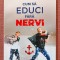 Cum sa educi fara nervi. Editura For You, 2021 - Tania Garcia