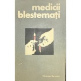 Christian Bernadac - Medicii blestemati (Editia: 1970)