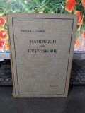 L. Casper, Handbuch der cystoskopie, Leipzig 1911, cu 22 table color, 076