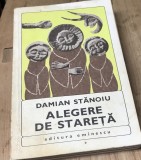LITR28 Damian Stanoiu - Alegerea de Stareta
