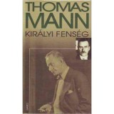 Kir&aacute;lyi fens&eacute;g - Thomas Mann