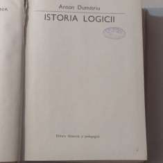 ANTON DUMITRIU - ISTORIA LOGICII Ed.1969