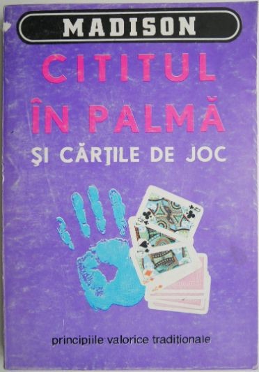 Cititul in palma si cartile de joc &ndash; Myriam Mafalda