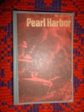 Peal Harbor / Operatiunea Hawaii - Walter Lord / 271 pagini