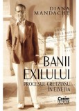Banii exilului: Procesul Cretzianu in Elvetia, Corint